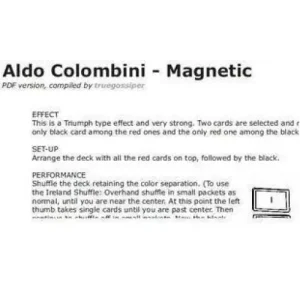 Magnetic by Aldo Colombini