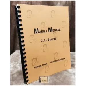 Mainly Mental Vol 3 One Man Routines by C. L. Boarde