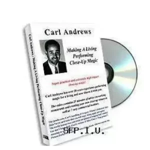 Making A Living Performing Close-Up Magic by Carl Andrew
