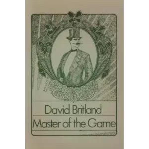 Master Of The Game by David Britland