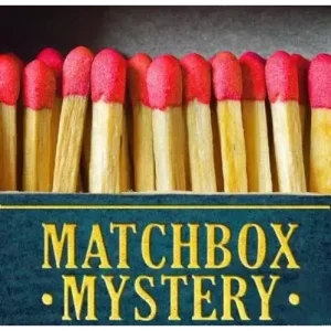 Matchbox Mystery