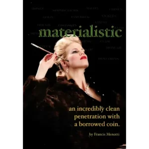 Materialistic (Video+Pdf) by Francis Menotti