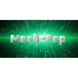 Mech-Pop by Aarsh Shah