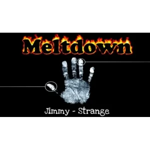 Meltdown by Jimmy Strange