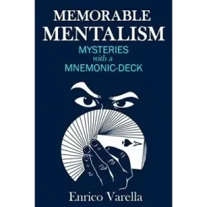 Memorable Mentalism by Enrico Varella