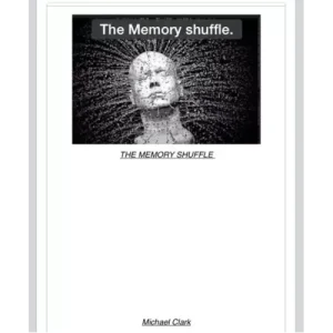 Memory Shuffle by Michael Clark