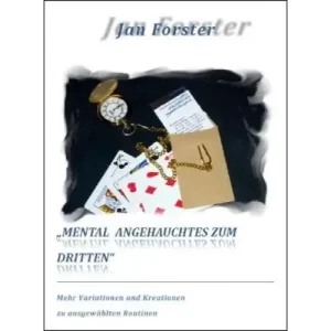 Mental Angehauchtes Zum Dritten by Jan Forster
