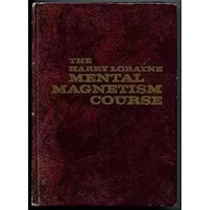 Mental Magnetism Course by Harry Lorayne