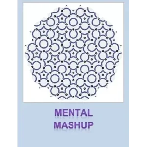 Mental Mashup by Ken Muller