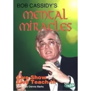 Mental Miracles by Bob Cassidy