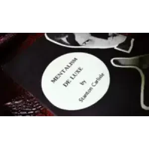 Mentalism De Luxe by Stanton Carlisle