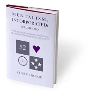 Mentalism Incorporated Vol 2 by Chuck Hickok