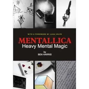 Mentallica: Heavy Mental Magic by Ben Harris
