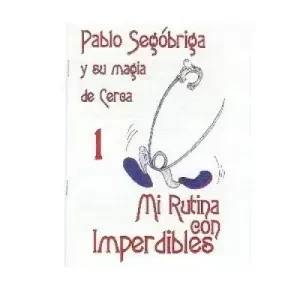 Mi Rutina De Imperdibles by Pablo Segobriga