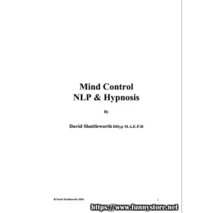 Mind Control Nlp And Hypnosis by David Shuttleworth