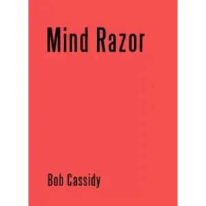 Mind Razor by Bob Cassidy