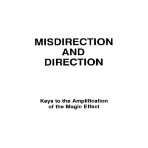Misdirection by Gary Kurtz