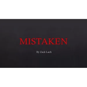 Mistaken by Zack Lach