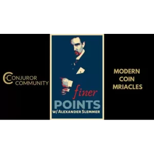 Modern Coin Miracles by Finer Points & Alexander Slemmer
