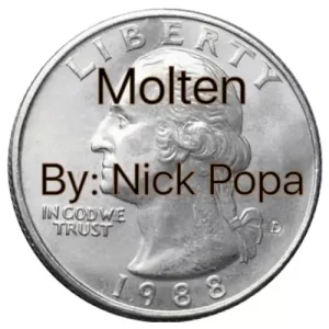 Molten by Nick Popa