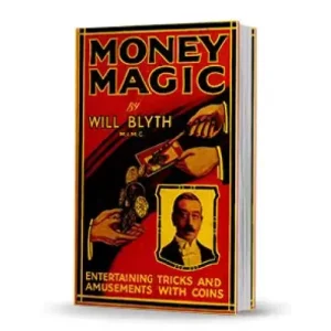 Money Magic by Will Blyth