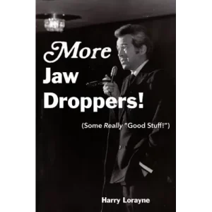 More Jaw Droppers! by Harry Lorayne
