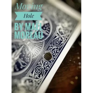 Moving Hole by Ma?L Moreau