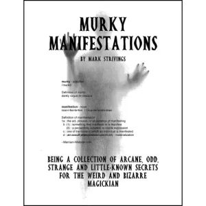 Murky Manifestations by Mark Strivings