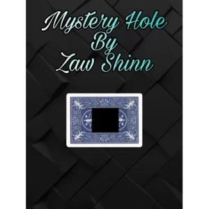 Mystery Hole by Zaw Shinn