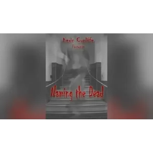 Naming The Dead by Kevin Cunliffe