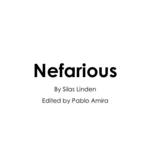 Nefarious by Silas Linden