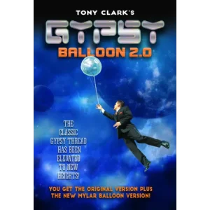 New! Gypsy Balloon 2.0 by Tony Clark