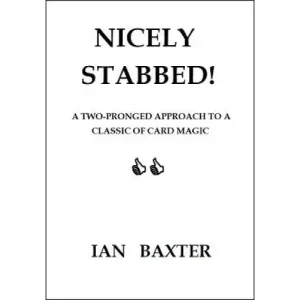 Nicely Stabbed! by Ian Baxter