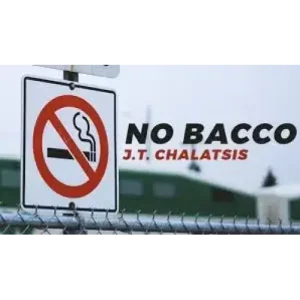 No Bacco by J.T. Chalatsis