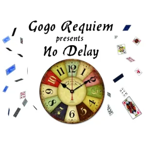 No Delay by Gogo Requiem