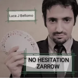 No Hesitation Zarrow by Luca J. Bellomo (Ljb)