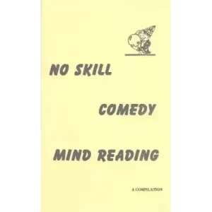 No Skill Comedy Min by S. W. Reilly & Val Andrews & Oscar Paulson