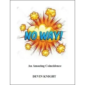 No Way! by Devin Knight