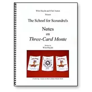 Notes On Three-Card Monte by Whit Haydn