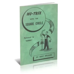 Nu-Trix With The Square Circle (1940 Ca) by Walt Williams