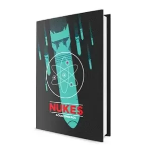 Nukes by Doug Edwards