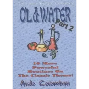 Oil And Water (1-2) by Aldo Colombini