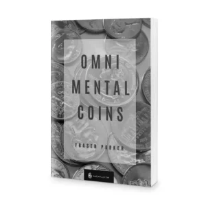 Omni Mental Coins by Fraser Parker