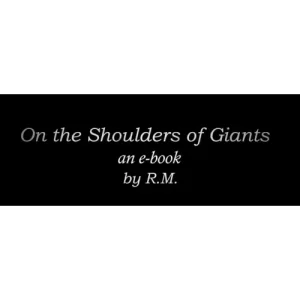 On The Shoulders Of Giants by Rm