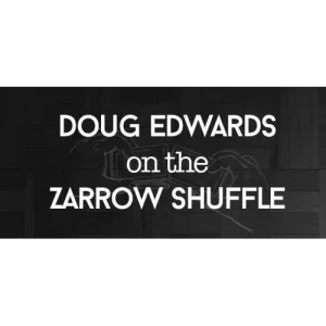 On The Zarrow Shuffle by Doug Edwards