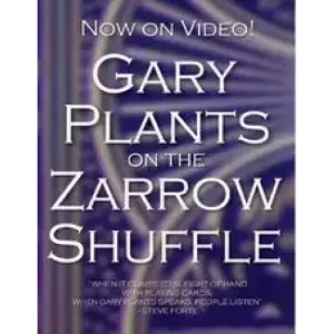 On The Zarrow Shuffle by Gary Plants