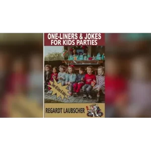 One-Liners & Jokes For Kids Parties by Regardt Laubscher