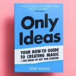 Only Ideas by Rory Adams
