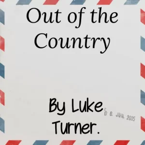 Out Of The Country by Luke Turner