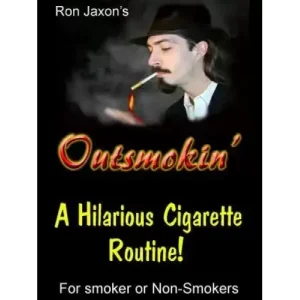 Outsmokin by Ron Jaxon
